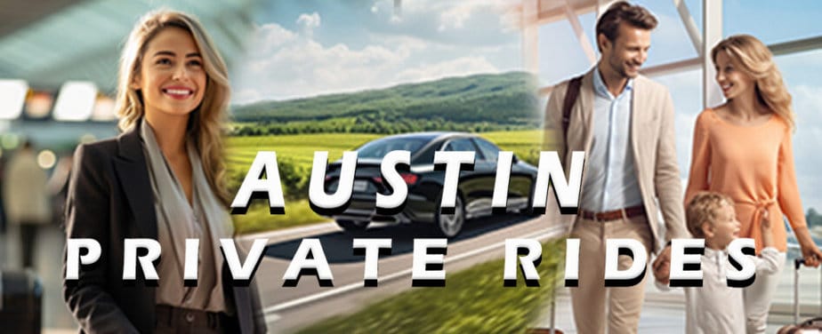 Private Rides from Austin